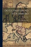 Do Ultimatum Ao 31 De Janeiro