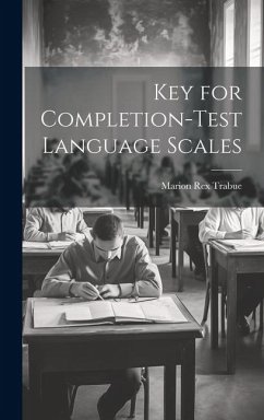 Key for Completion-test Language Scales - Trabue, Marion Rex