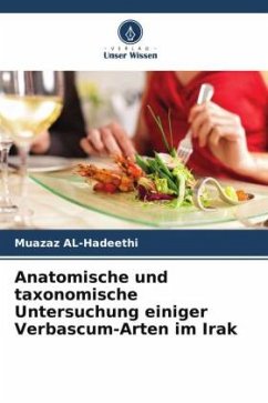 Anatomische und taxonomische Untersuchung einiger Verbascum-Arten im Irak - AL-Hadeethi, Muazaz