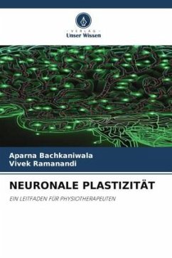 NEURONALE PLASTIZITÄT - Bachkaniwala, Aparna;RAMANANDI, VIVEK