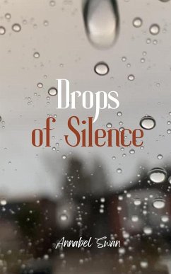 Drops of Silence - Swan, Annabel