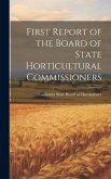 First Report of the Board of State Horticultural Commissioners