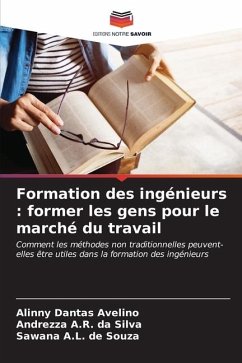 Formation des ingénieurs : former les gens pour le marché du travail - Dantas Avelino, Alinny;A.R. da Silva, Andrezza;A.L. de Souza, Sawana