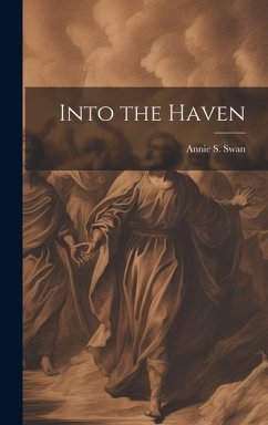 Into the Haven - Swan, Annie S