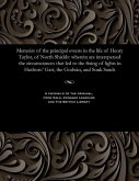 Memoirs of the Principal Events in the Life of Henry Taylor, of North Shields