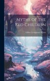 Myths of the Red Children