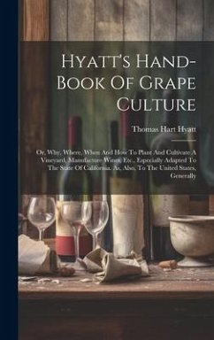 Hyatt's Hand-book Of Grape Culture - Hyatt, Thomas Hart