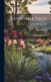 Favourite Field Flowers
