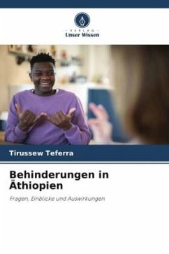 Behinderungen in Äthiopien - Teferra, Tirussew