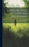 Scripture Tests of Christian Discipleship