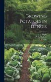 Growing Potatoes in Illinois