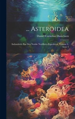 ... Asteroidea - Danielssen, Daniel Cornelius