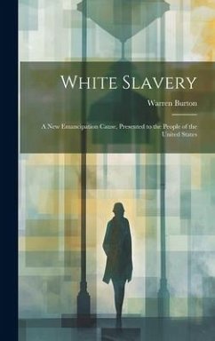 White Slavery - Burton, Warren