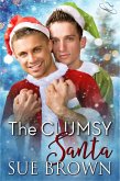 The Clumsy Santa (eBook, ePUB)