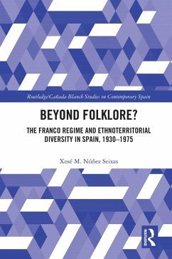 Beyond Folklore? (eBook, ePUB) - Núñez Seixas, Xosé M.