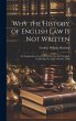 Why the History of English Law Is Not... - Bild 1