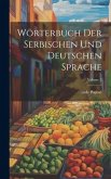Wörterbuch der serbischen und deutschen Sprache; Volume 2