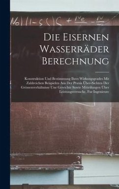 Die Eisernen Wasserräder Berechnung - Anonymous