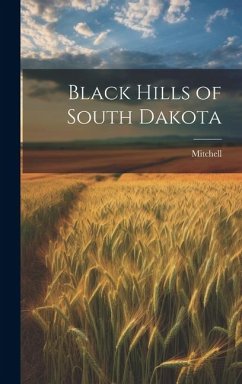 Black Hills of South Dakota - Mitchell