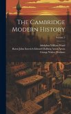 The Cambridge Modern History; Volume 3