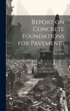 Report on Concrete Foundations for Pavements