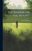 The Sermon on the Mount;