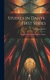 Studies in Dante. First Series