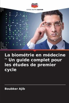 La biométrie en médecine '' Un guide complet pour les études de premier cycle - AJIB, Boubker