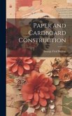 Paper and Cardboard Construction