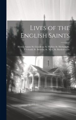 Lives of the English Saints - Anonymous