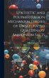 Synthetic and Polymerization Mechanism... - Bild 1