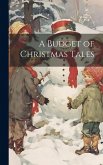 A Budget of Christmas Tales