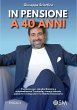In pensione a 40 anni (eBook, ePUB) - Bild 1