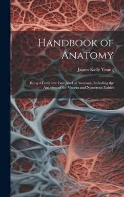 Handbook of Anatomy - Young, James Kelly