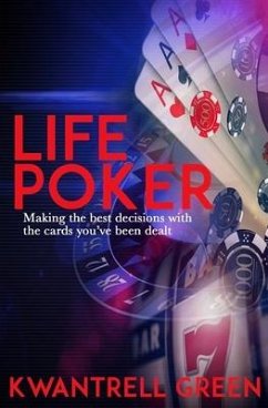 Life Poker - Green, Kwantrell