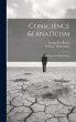 Conscience &Fanaticism; An Essay On... - Bild 1
