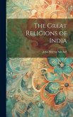 The Great Religions of India