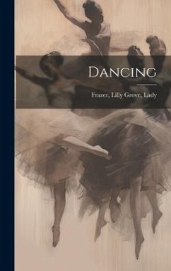 Dancing - Frazer, Lilly Grove