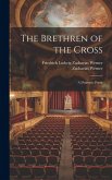 The Brethren of the Cross