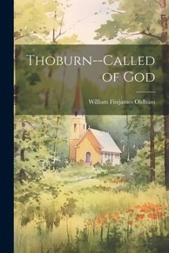 Thoburn--Called of God - Oldham, William Fitzjames