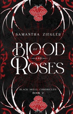 Of Blood and Roses - Ziegler, Samantha