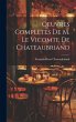 Oeuvres Complètes De M. Le Vicomte de... - Bild 1