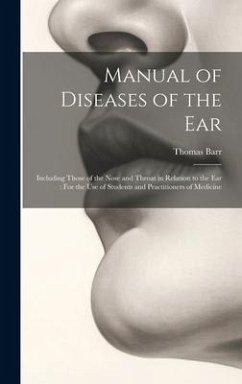 Manual of Diseases of the Ear - Barr, Thomas