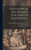 Discussion of the Drama II Goldoni on Playwriting