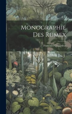 Monographie Des Rumex - Campderá, Francisco