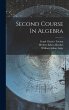 Second Course In Algebra - Bild 1