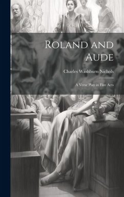 Roland and Aude - Nichols, Charles Washburn
