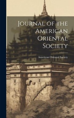 Journal of the American Oriental Society - Society, American Oriental