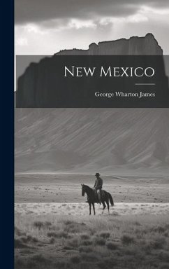 New Mexico - James, George Wharton