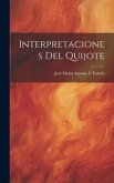 Interpretaciones Del Quijote